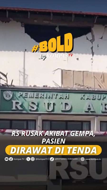RS RUSAK AKIBAT GEMPA, PASIEN DIRAWAT DI TENDA