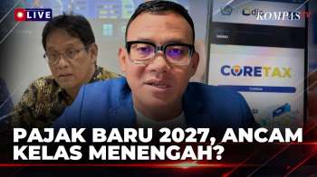 Pajak Baru 2027 Dibuka Jika Ekonomi Tumbuh 6%, Ekonom Soroti Beban Kelas Menengah | KOMPAS PAGI