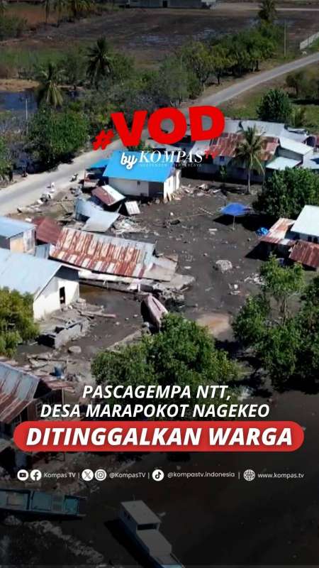 Pascagempa NTT, Desa Marapokot Nagekeo Ditinggalkan Warga