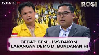 Debat Panas! BEM UI vs Bakom soal Larangan Demo Mahasiswa di Bundaran HI | ROSI