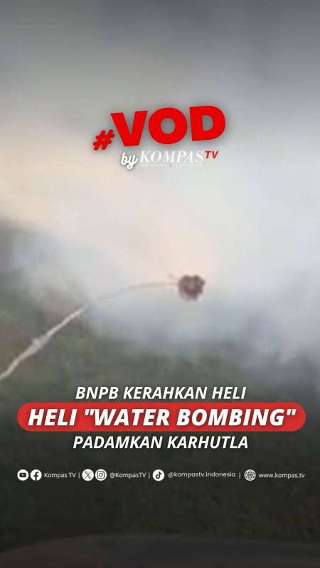 BNPB Kerahkan Heli Water Bombing Padamkan Karhutla 