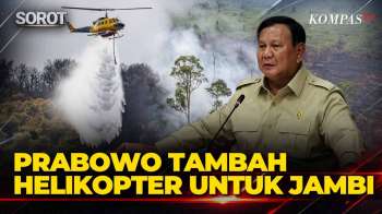 Prabowo Tambah Helikopter Water Bombing untuk Jambi: Kirim Satu Segera!