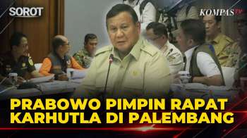 [FULL] Dari Riau, Presiden Prabowo Lanjut Pimpin Rapat Penanganan Karhutla Di Palembang