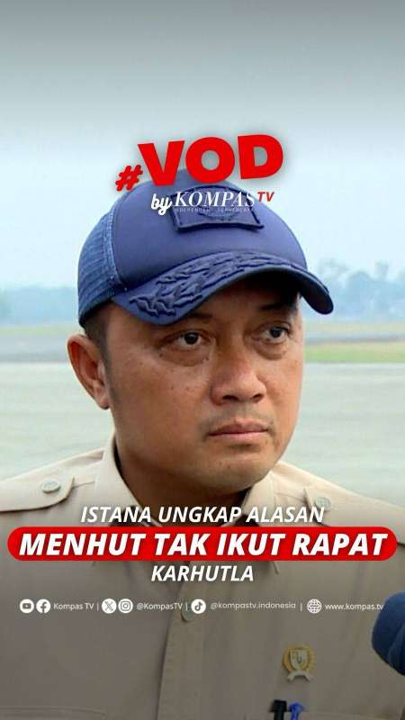 :ISTANA UNGKAP ALASAN MENHUT TAK IKUT RAPAT KARHUTLA 