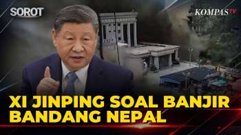 Arahan Xi Jinping Soal Banjir Bandang Terjang Perbatasan Nepal-China