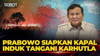 Presiden Prabowo Siapkan Kapal Induk Dari Italia Bantu Tangani Karhutla