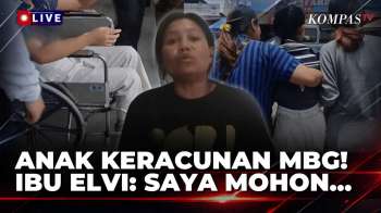 Anak Keracunan MBG! Ibu Korban MBG Khawatir Masa Depan Anak - KOMPAS PETANG