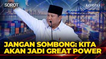 Prabowo Minta Kita Jangan Sombong Soal Indonesia Disebut Akan Jadi One Of The Great Powers