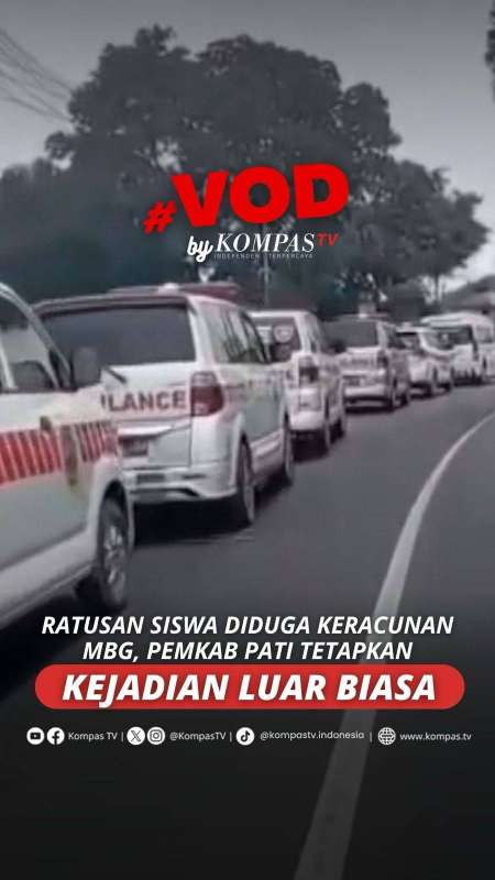 RATUSAN SISWA DIDUGA KERACUNAN MBG, PEMKAB PATI TETAPKAN KEJADIAN LUAR BIASA
