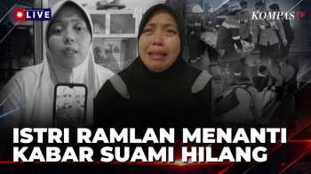 FULL 3 Hari Ramlan Hilang Usai KM Virgo Tenggelam, Istri Minta Tim SAR Cepat Pencarian | KOMPAS PAGI