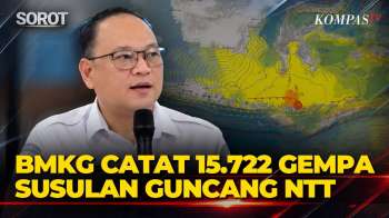 [FULL] BMKG Catat 15.722 Gempa Susulan Guncang NTT Hingga Ungkap Penyebabnya