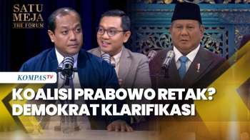 Pengamat Lihat Tanda Keretakan Koalisi Prabowo, Demokrat Klarifikasi | SATU MEJA