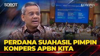 FULL! Perdana Menkeu Suahasil Pimpin Konpers APBN KiTA, Bahas Pajak, MBG hingga Belanja Negara
