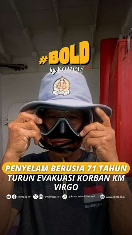 PENYELAM BERUSIA 71 TAHUN TURUN EVAKUASI KORBAN KM VIRGO