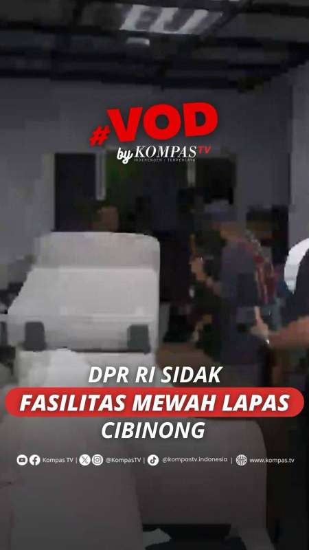 DPR Cek Lapas Cibinong Buntut Temuan Fasilitas Mewah