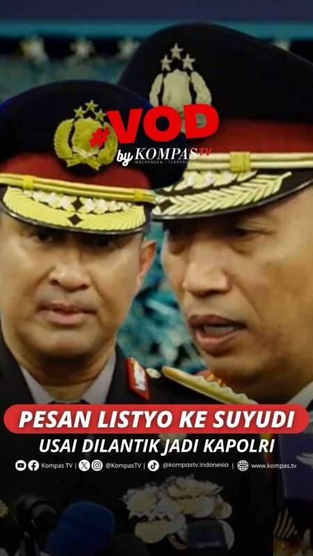Pesan Listyo Ke Suyudi Usai Resmi Dilantik Jadi Kapolri