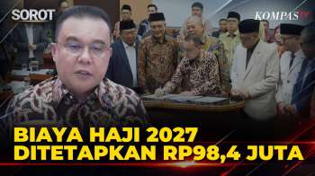 [FULL] DPR-Pemerintah Sepakat Biaya Haji 2027 Rp98 Juta, Prabowo Subsidi Rp3 Juta per Jemaah