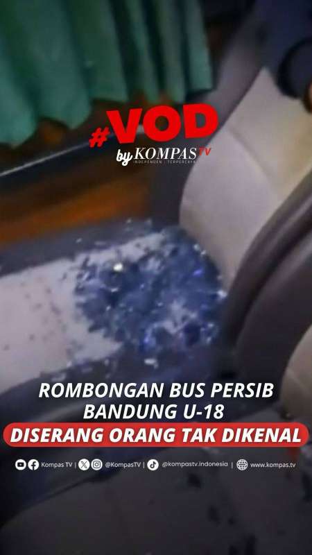 ROMBONGAN BUS PERSIB BANDUNG U-18 DISERANG ORANG TAK DIKENAL