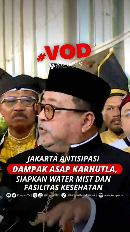 JAKARTA ANTISIPASI DAMPAK ASAP KARHUTLA, SIAPKAN WATER MIST DAN FASILITAS KESEHATAN