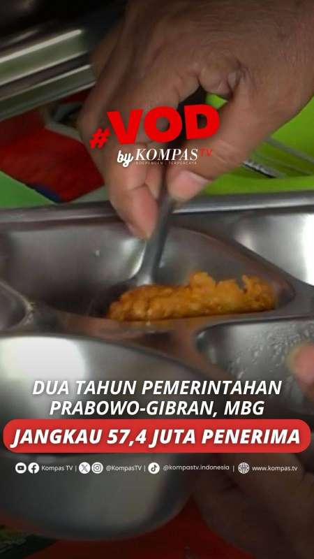 DUA TAHUN PEMERINTAHAN PRABOWO-GIBRAN, MBG JANGKAU 57,4 JUTA PENERIMA