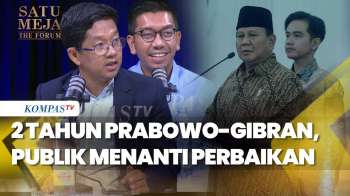 Dua Tahun Prabowo-Gibran, Publik Menanti Perbaikan | SATU MEJA
