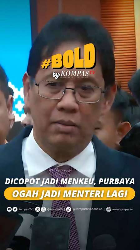 Dicopot Dari Menkeu, Purbaya Ngaku Ogah Menjadi Menteri Lagi