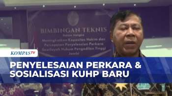 Bimbingan Teknis, MA Dorong Percepatan Penyelesaian Perkara & Sosialisasi KUHP Baru | MA NEWS