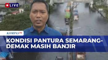 Terbaru! Kondisi Terkini Banjir Pantura Semarang-Demak, Truk Lewati Genangan Air | KOMPAS SIANG