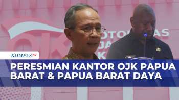 OJK Resmikan Kantor Perwakilan Papua Barat Dan Papua Barat Daya | SAPA PAGI