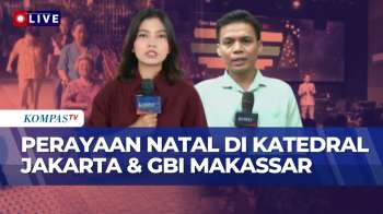 [LIVE] Perayaan Natal Di Gereja Katedral Jakarta Dan GBI Makassar Berjalan Khidmat