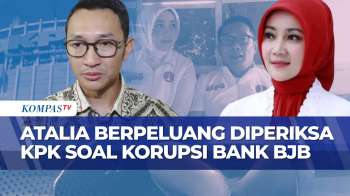 Kasus Dugaan Korupsi Bank BJB, KPK Berpeluang Panggil Dan Periksa Atalia Praratya