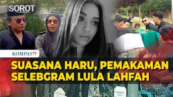 Haru! Pemakaman Lula Lahfah Di Cakung, Keanu & Dea Arafah Kenang Almarhumah