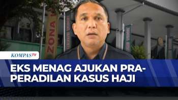 Kasus Dugaan Korupsi Kuota Haji, Yaqut Tempuh Jalur Praperadilan | KOMPAS SIANG