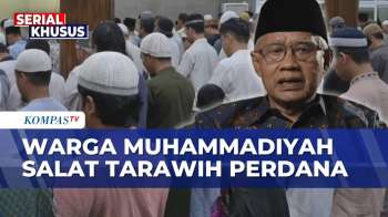 Warga Muhammadiyah Laksanakan Salat Tarawih Perdana, Sambut 1 Ramadan 1447 H | KOMPAS PAGI