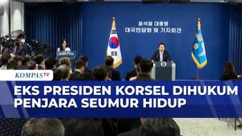 Mantan Presiden Korsel Yoon Suk-Yeol Dihukum Penjara Seumur Hidup | KOMPAS PETANG