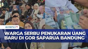 Warga Bandung Antusias Antre Tukar Uang Baru Di GOR Saparua | KOMPAS PETANG