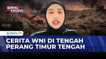 [FULL] Dampak Konflik Iran-AS Dan Israel Meluas, WNI Di Timur Tengah Masih Rasakan Ketegangan