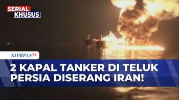 Kapal Tanker Terbakar! Serangan Drone Iran Tewaskan Awak Kapal Di Teluk Persia | KOMPAS SIANG