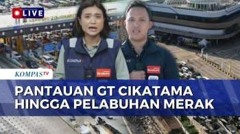 Mudik Lebaran: One Way Diberlakukan Di GT Cikatama-Brebes, Pelabuhan Merak Padat | 17 MARET 2026