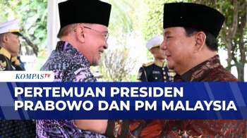 Momen Presiden Prabowo Terima Kunjungan PM Malaysia di Istana Merdeka | KOMPAS MALAM