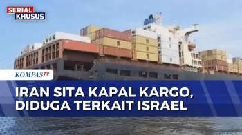 Iran Rilis Rekaman Sita Kapal Kargo Di Hormuz, Diduga Berkaitan Dengan Israel | KOMPAS PETANG
