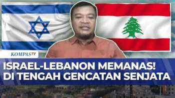 Lebanon Memanas! Israel Langgar Gencatan Senjata, Begini Analisis Pengamat Timur Tengah