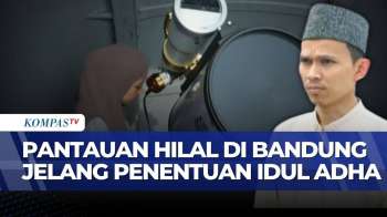 Sidang Isbat Idul Adha 2026, Pemantauan Hilal Dilakukan Di Bandung | BREAKING NEWS