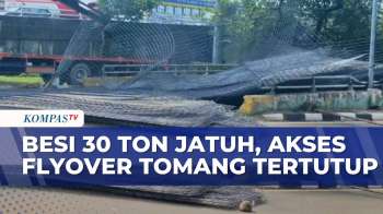 Muatan Besi 30 Ton Terlepas Dari Truk, Akses Flyover Tomang Ke Grogol Tertutup | KOMPAS PAGI
