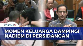 Potret Dukungan Keluarga Dan Kerabat Nadiem Makarim Di Sidang Vonis Kasus Korupsi Chromebook