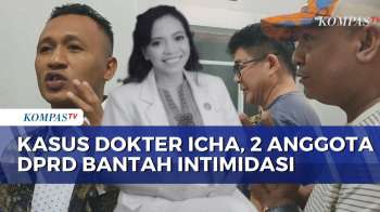 Kasus Kematian Dokter Icha, 2 Anggota DPRD TTU Bantah Adanya Intimidasi | SAPA MALAM