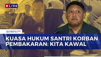 Kuasa Hukum Korban Pembakaran Santri Di Ponpes Ungkap Pertemuannya Dengan Komisi III DPR