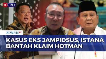 [FULL] Gerindra Buka Suara soal Istana Bantah Klaim Hotman terkait Eks Jampidsus Kebanggaan Prabowo