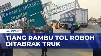 Truk Meluncur Dari Bahu Jalan, Tiang Rambu Tol Cinere–Jagorawi Roboh Ditabrak | KOMPAS PETANG