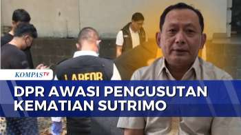 Komisi III DPR Dukung Polisi Usut Kematian Sutrimo | KOMPAS PETANG